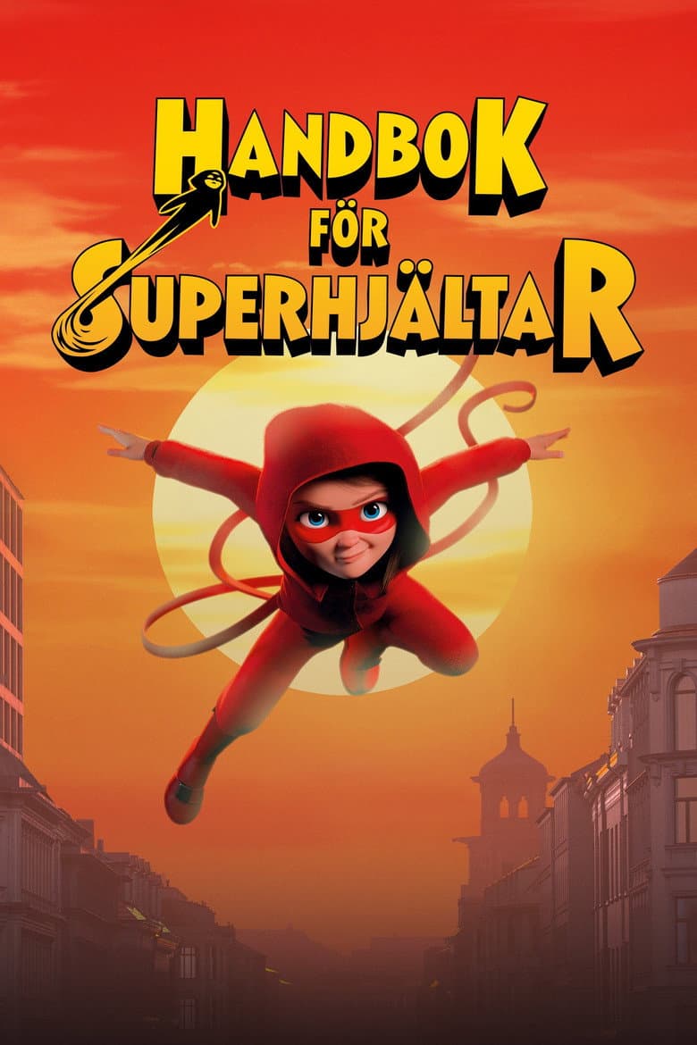 Manual para superheroes: La máscara roja