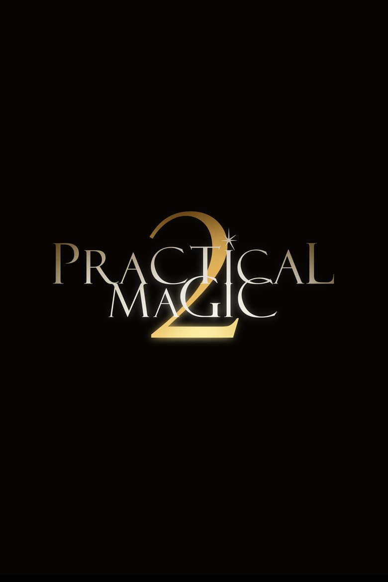 Prácticamente magia 2